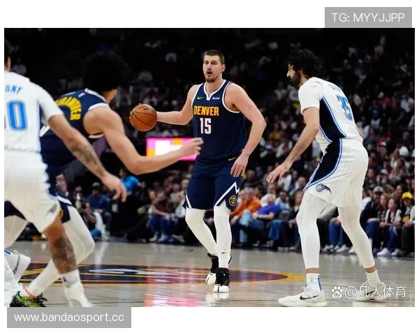 约基奇再度刷新三双纪录高效发挥背后体现团队化与个人统治力